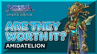 DFFOO - Are They Worth It? Amidatelion