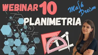 Planimetria część 1 Webinar nr 10 poziom rozszerzony