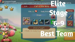 Lords mobile Elite stage 6-9(Call of the wild) Child of light stage best f2p team