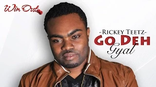 Rickey Teetz - Go Deh Gal - September 2014