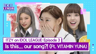 [ITZY IDOLLEAGUE EP.3] Guess the song!! Ft. GLOBAL ICON ITZY ( 글로벌 대세 있지, 내 노래를 맞혀봐!)