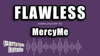 MercyMe - Flawless (Karaoke Version)