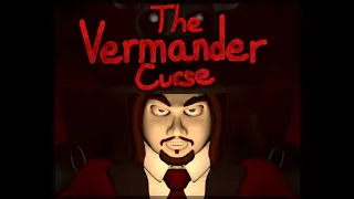 Trailer - The Vermander Curse