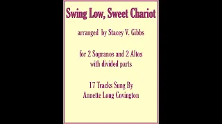 Swing Low, Sweet Chariot - arr. Stacey V. Gibbs for SSAA w/ divisi - sung by Annette Long Covington