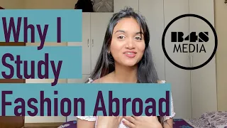 Why Study Fashion Abroad | Study Abroad Secrets With That Indian Girl
