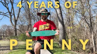 4 YEARS of PENNY BOARDING