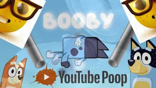 Booby (Bluey YTP) (34 subscriber special)