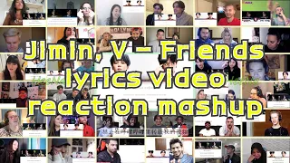 [BTS] Jimin, V - 친구 Friends lyrics video｜reaction mashup