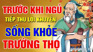 Trước Khi Ngủ Nghe Điều Này, Sống Thọ - Sống Khỏe - An Vui Trọn Đời - Quý Hơn Vàng | Kingbooks