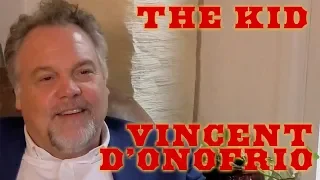 DP/30: The Kid, Vincent D'Onofrio