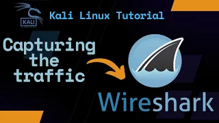 Kali Linux: All about Wireshark - Ethical Hacking