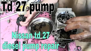 How to Nissan td 27 diesel pump repair, Nissan fuel pump