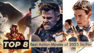 Top 8 Best Action Movies of 2023 So Far