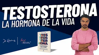 Testosterona: La Hormona de la VIDA