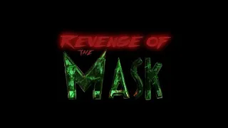 The Mask 3_ Revenge of the Mask OFFICIAL TEASER.