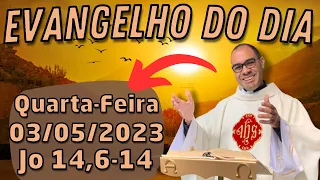 EVANGELHO DO DIA – 03/05/2023 - HOMILIA DIÁRIA – LITURGIA DE HOJE - EVANGELHO DE HOJE -PADRE GUSTAVO