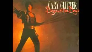 Gary Glitter - Boys Will Be Boys : Entire Album