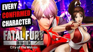 Every Confirmed FATAL FURY City Of The Wolves Character