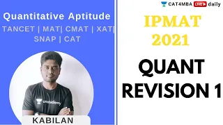 IPMAT QUANT REVISION 1 | QA |  Unacademy CAT4MBA  | Kabilan Sir