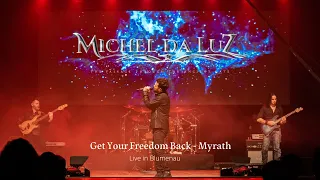 Michel da Luz - Get Your Freedom Back - Myrath (Live in Blumenau)