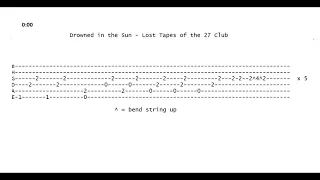 Drowned in the Sun - Lost Tapes of the 27 Club TAB/CHORDS by Dominik Roszyk