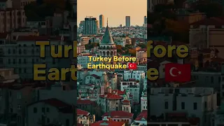 Turkey Before earthquake|Turkey After earthquake🇹🇷|Dua for Turkey #shorts#shortsfeed#short#trending