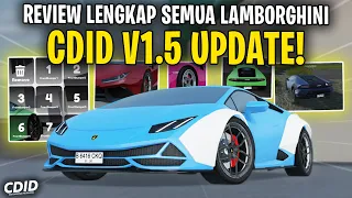 REVIEW LENGKAP SEMUA MOBIL LAMBORGHINI UPDATE CDID V1.5 - Car Driving Indonesia Informasi New Update