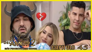 El Poder Del Amor | Karina le es Infiel Asaf con Julián 😭|C-45|