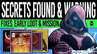 Destiny 2 | SECRET MISSION FOUND! Hidden REWARDS! Loot Warning, DLC Fixes, Early Drops, Cutscenes!