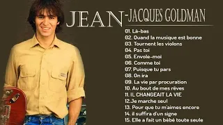 Les meilleures chansons de Jean Jacques Goldman _ Best songs of Jean Jacques Goldman