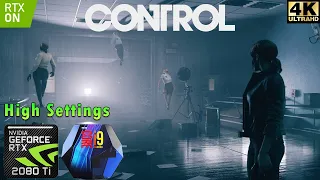 Control 4K | DX12 | RAY TRACING | High Settings | DLSS | RTX 2080 Ti | i9 9900k 5GHz