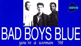 Bad Boys Blue - You're A Woman Remix (1998) [Official Video]