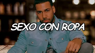 Romeo Santos - Sexo Con Ropa (Official Video Lyric)