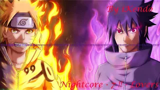 Nightcore  - 7 -  Lovers (Naruto shippuden OP 9)