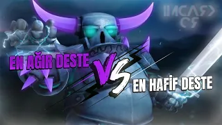 Clash Royale'deki En Ağır Deste vs En Hafif Deste!🔥