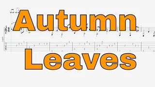 Autumn Leaves fingerstyle - INTERACTIVE GUITAR TABS