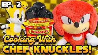 Cooking With Chef Knuckles | Ep. 2: Noodles | Super Sonic Calamity