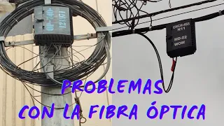 PORQUE FALLA LA FIBRA OPTICA y Algunas SOLUCIONES #fibraoptica