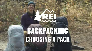 How to Choose Backpacking Packs || REI