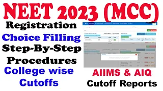 NEET 2023 Registration & Choice Filling Step by Step by process