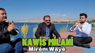 Kawis Milani - Mirem Waye - Şex Seid  - Acıklı Ağlatan Uzun Hava