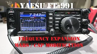 Yaesu FT-991 Frequency Expansion MARS / CAP modification