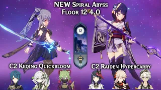 NEW Spiral Abyss 4.0 C2 Keqing Quickbloom & C2 Raiden Hypercarry | Floor 12 | Genshin Impact