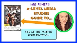 A-Level Media - Kiss Of The Vampire - Representation