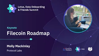 Filecoin Roadmap - Molly Mackinlay