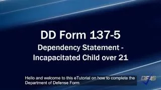 Incapacitated Child DD Form 137-5