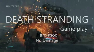 DEATH STRANDING - Hard Mode Perfect Play No Damage S Rank