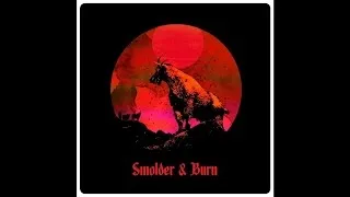 Smolder & Burn "Motorheadache"