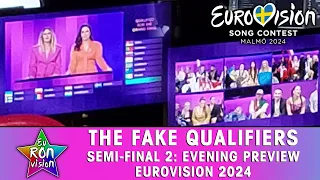 The Fake Qualifiers of Semi Final 1  - Eurovision Song Contest 2024 (Semi-final 1: Evening Preview)