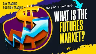 What is the futures market?